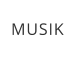 MUSIK